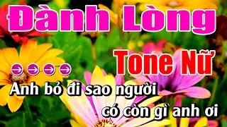 Đành Lòng Karaoke Tone Nữ Karaoke Lâm Beat - Beat Mới