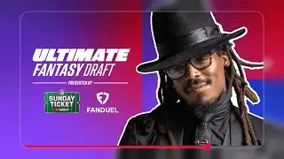 🔴 Ultimate Fantasy Draft presented by NFL Sunday Ticket and FanDuel