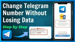 How to Change Telegram Number Without Losing Chats and Groups