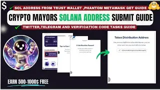 Crypto Mayors Solana Address Submission & KYC Guide |Twitter, Telegram & Wallet Verification Guide
