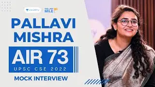 Pallavi Mishra, Rank 73, IAS - UPSC 2022 | Mock Interview | Law Optional | IAS Interview