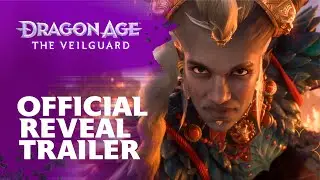 Dragon Age: The Veilguard | Official Reveal Trailer