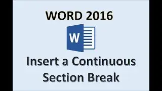 Word 2016 - Continuous Section Break - How To Insert Continuous Section Breaks on Page in MS 365 Add