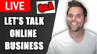 Life Updates and Online Business Talk