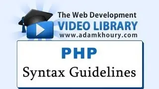 PHP Tutorial - Syntax Guidelines and Rules for Beginners