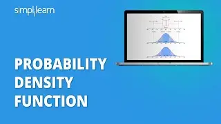 Probability Density Function With Example | Probability And Statistics Tutorial | Simplilearn