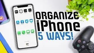 5 Cool Ways To Organize Your iPhone