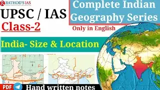 Class-2: India-Size and Location / complete indian Geography Series 