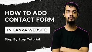 How to add Contact Form in Canva Website ( Step by Step Tutorial )