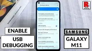 How to Enable USB Debugging on Samsung Galaxy M11