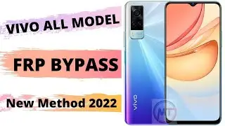 INCREDIBLE SOLUTION TO FRP BYPASS VIVO ALL MODEL II VIVO Y53s Y33s FRP BYPASS NEW METHOD 2022 II