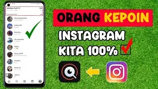 Cara Melihat Orang Yang Kepoin Profil Instagram Kita Terbaru | Stalking Instagram 100% Work