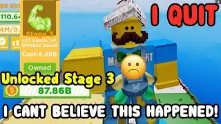 I Unlocked Stage 3 Then THIS HAPPENED! I QUIT Big Lifting Simulator Roblox