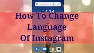 How To Change Language On Instagram