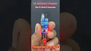 IR Infrared Sensor Connection & Testing • Sensor Module 