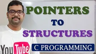 67 - POINTERS TO STRUCTURES - C POGRAMMING