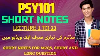Psy101 Midterm preparation 2022 | Psy101 midterm short notes | psy101 midterm mcqs | 