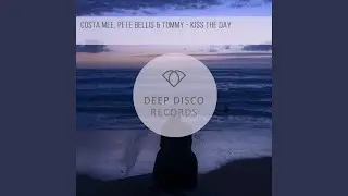 Kiss The Day