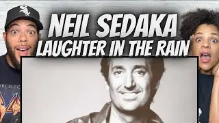 LOVED IT!| FIRST TIME HEARING Neil Sedaka  - Laughter in the Rain REACTION