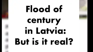 Latvians can’t agree on definition of FLOOD - storm update