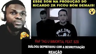 CANAL GANG 97 REAÇÃO - RAF TAG DIÁLOGU DEPRESSIVU COM A DESMOTIVAÇÃO FEAT. BZB