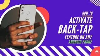 APPLE iOS 14/ANDROID 11 Back Tap Gesture on Any ANDROID PHONE- NO ROOT | RADNESS