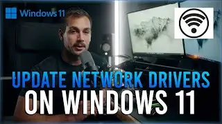 (Slow Internet Fix) How to Update Network Drivers on Windows 11