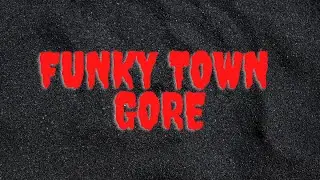 FUNKYTOWN GORE | THE WORST CARTEL VIDEO ON THE INTERNET