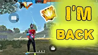 PLAYING FREE FIRE MANY DAYS LATER || ALMOST 7 DAYS LATER ||  I'M BACK 😚👿👿