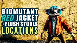 BioMutant Red jacket & Flush Stools Location