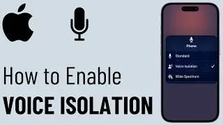 How to Turn On Voice Isolation in iPhone