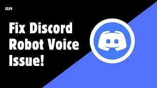 Fix Discord Robot Voice issue! | Voice distorted on Discord