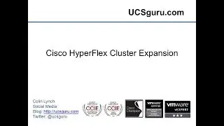 Cisco HyperFlex Cluster Expansion