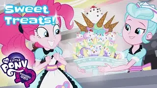 Equestria Girls | Digital Series: Sweet Treats! 🍭 🍫  🍰  | My Little Pony MLPEG