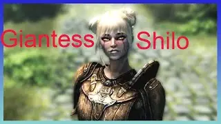 A.I. In Skyrim.  My quest to find Giantess Shilo. [女巨人]