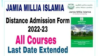 Jamia Millia Islamia Distance Admission Form 2022-23 | jamia distance form 2022 bba,ba,bed,ma,mba