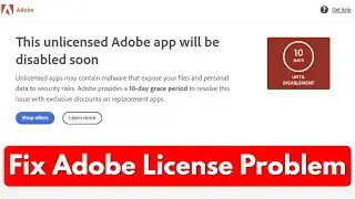 Fix This Unlicensed Adobe App Will Be Disabled Soon ✔ SOLVED Photoshop,illustrator & Lightroom