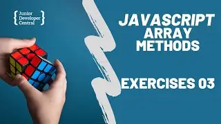 JavaScript Array Method Exercises 03