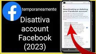 Come disattivare temporaneamente laccount Facebook (2023)