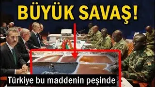 TÜRKİYE, O MADDE İÇİN 7 DÜVEL İLE SAVAŞIYOR!