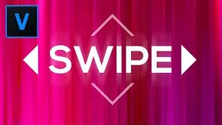 VEGAS PRO 17 Tutorial: Swipe Transition