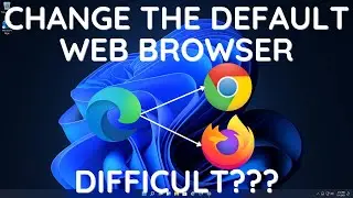 Windows 11: How To Change The Default Web Browser To Chrome Or Firefox. It Is Not Difficult!