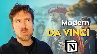 Become a modern day Leonardo di Vinci! (Free Notion Template)