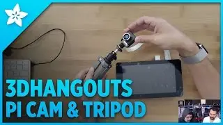 3D Hangouts - Raspberry Pi Cam Tripod