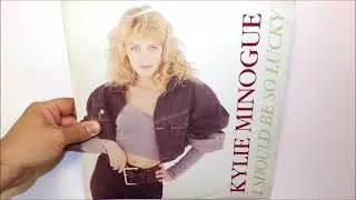 Kylie Minogue - I should be so lucky (1987 12'')