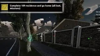 THIEF SIMULATOR 2: Complete 109 Residence and Go home (all loot, missions)