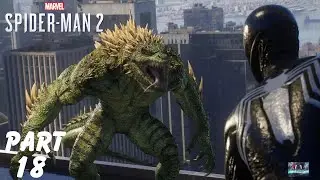 SPIDER-MAN 2 + GAMEPLAY WALKTHROUGH part 18 - LIZARD BOSS FIGHT (FULL GAME) PS5
