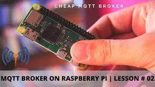 Raspberry Pi as a MQTT Broker | Cheap MQTT Broker