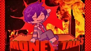 ✦ [fw] MONEY TALKS | gacha omori animation meme