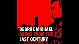 George Michael - Wild Is The Wind (Remastered)
